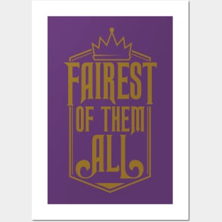 Fairest of them all Posters and Art